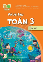 Vở bài tập Toán 3 - Tập một KNTT