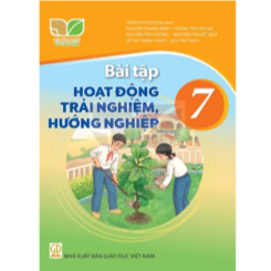 Bài tập Hoạt động trải nghiệm, hướng nghiệp 7 - KNTT