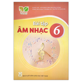 Bài tập Âm nhạc 6 - KNTT