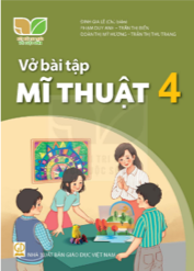 Vở bài tập Mĩ thuật 4 KNTT