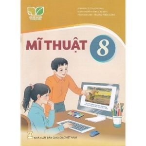 Mĩ thuật 8 - KNTT
