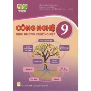 Công nghệ 9 - Định hướng nghề nghiệp - KNTT