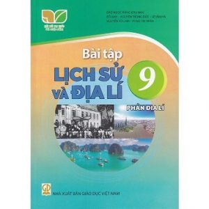 Bài tập Lịch sử và Địa lí 9 - Phần Địa lí  - KNTT