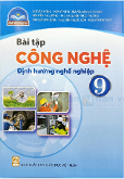 Bài tập Công nghệ 9 - Định hướng nghề nghiệp - CTST
