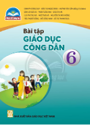 Bài tập Giáo dục công dân 6 - CTST