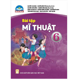 Bài tập Mĩ thuật 6 - CTST