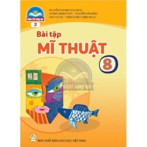 Bài tập Mĩ thuật 8 (bản 2) - CTST
