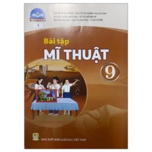 Bài tập Mĩ thuật 9 (bản 1) - CTST