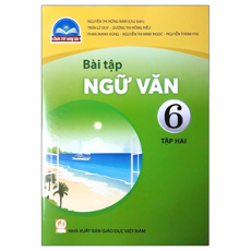 Bài tập Ngữ văn 6 - Tập hai - CTST
