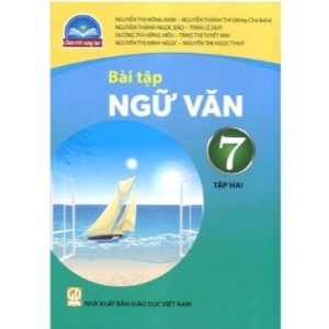 Bài tập Ngữ văn 7, tập hai - CTST
