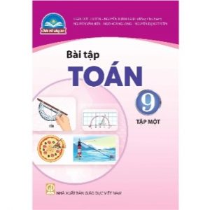 Bài tập Toán 9, tập một - CTST