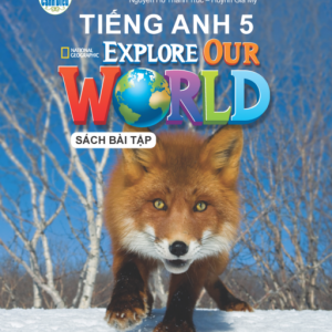 Tiếng Anh 5 - Explore Our World (SBT)