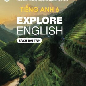 Tiếng Anh 6 - Explore English - Sách bài tập