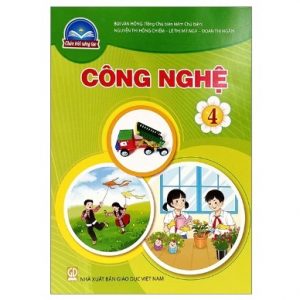 Công nghệ 4 - CTST