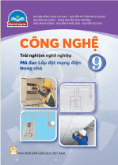 Công nghệ 9 - Trải nghiệm nghề nghiệp - Mô đun Lắp đặt mạng điện trong nhà - CTST