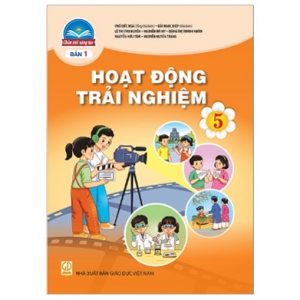 Hoạt động trải nghiệm 5 - CTST (bản 1)