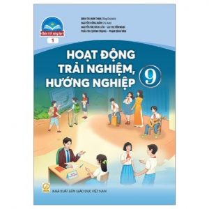 Hoạt động trải nghiệm, hướng nghiệp 9 (bản 1) - CTST