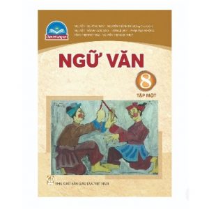 Ngữ văn 8, tập một  - CTST