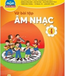 Vở bài tập Âm nhạc 4 - CTST