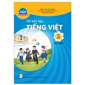 Vở bài tập Tiếng Việt 5, tập một - CTST