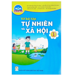 Vở bài tập Tự nhiên và Xã hội 1 - CTST