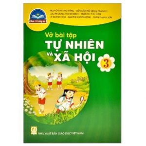 Vở bài tập Tự nhiên và xã hội 3 - CTST