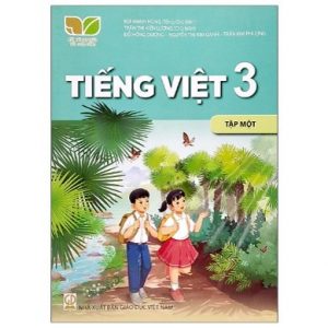 Tiếng Việt 3 tập một - KNTT