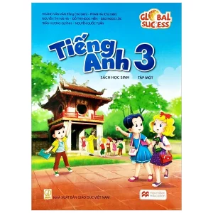 Tiếng Anh Lớp 3 - Global Success, tập 1 SHS