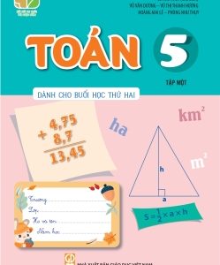 Toán 5, tập 1 (Dành cho buổi học thứ hai)