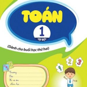 Toán 1, tập 1 - Dành cho buổi học thứ 2