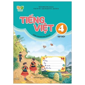 Tiếng việt 4, tập 1 - Dành cho buổi học thứ 2