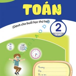 Toán 2, tập 1 (Dành cho buổi học thứ hai)