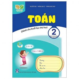 Toán 2, tập 2 (Dành cho buổi học thứ hai)