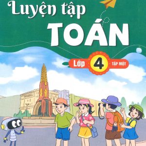 Luyện tập Toán 4, tập 1